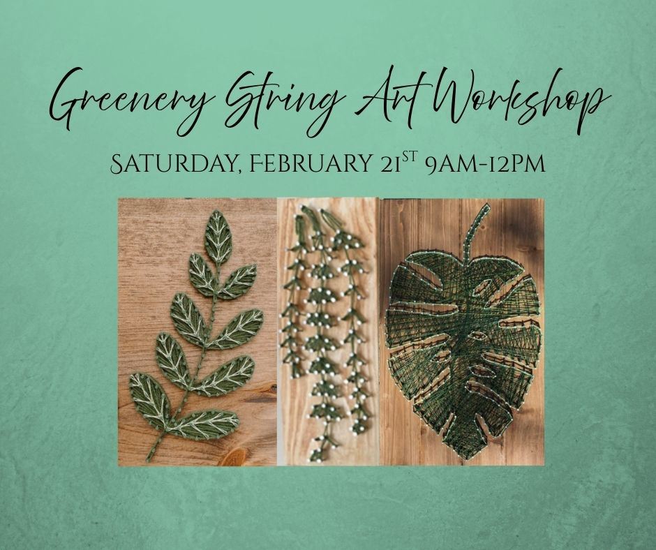 Greenery String Art Workshop